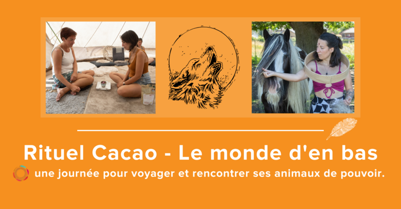 Cérémonie cacao - Le Monde d'en bas 19/03