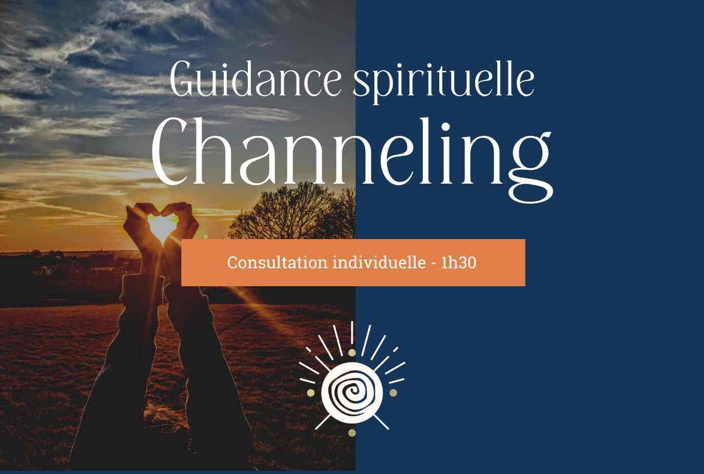 Channeling - Guidance spirituelle