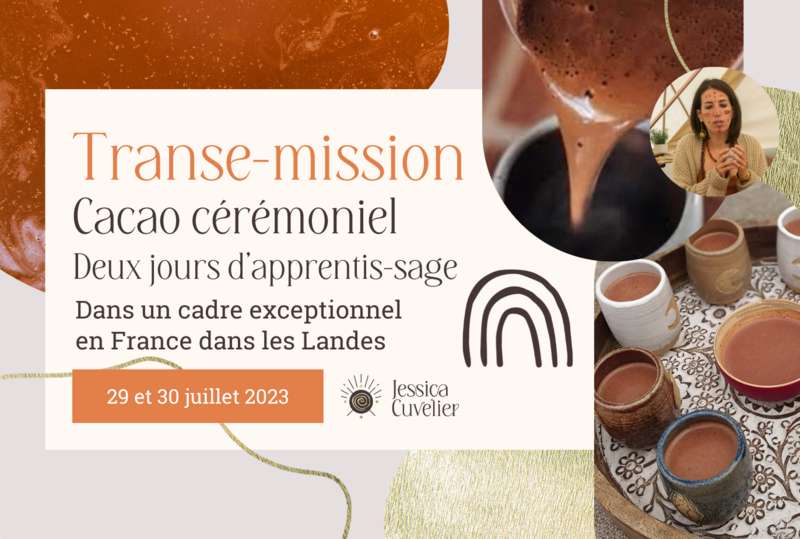 Transe-Mission Cacao Cérémoniel - Acompte