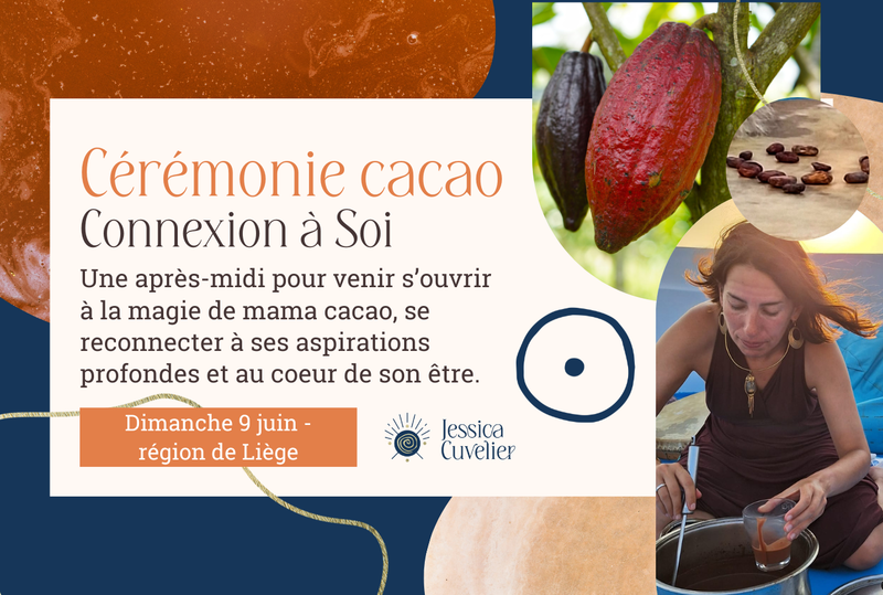 Cérémonie Cacao - Connexion à Soi
