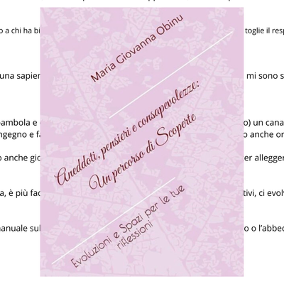 Aneddoti, pensieri e Riflessioni: un percorso di scoperte