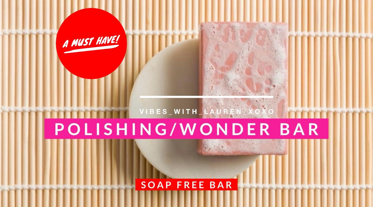 Wonder Bar (Polishing bar) 3PACK