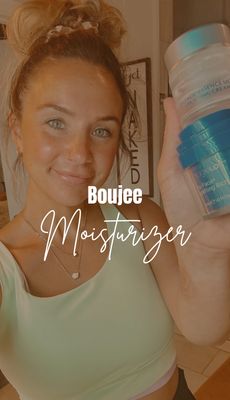 Boujee Moisturizer