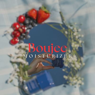 Boujee Moisturizer