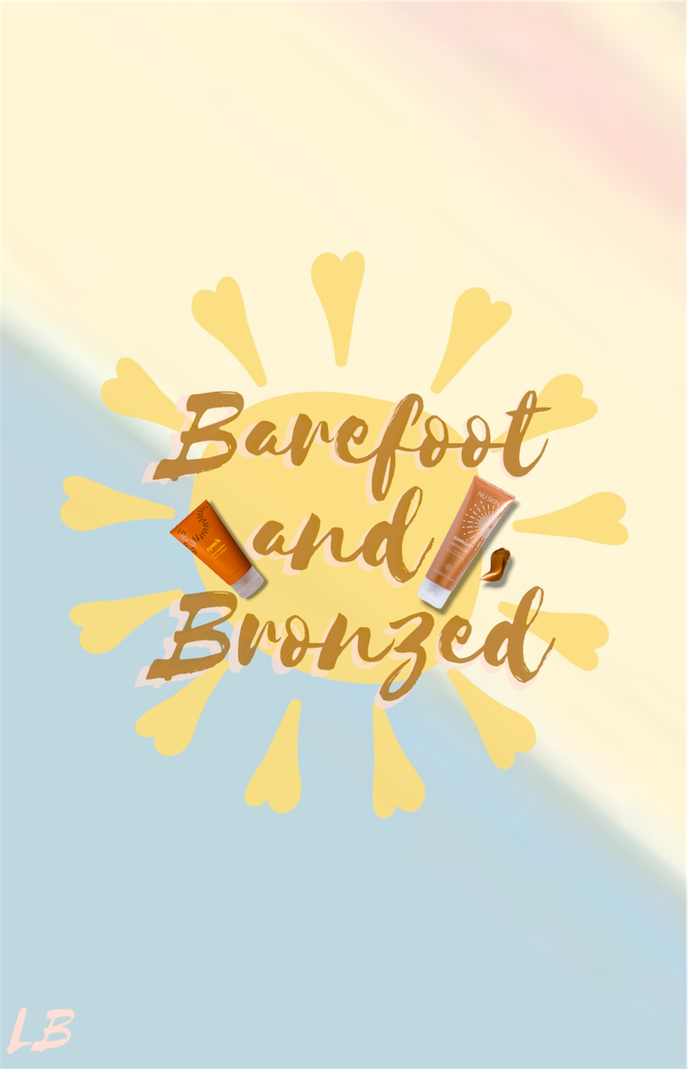 Barefoot &amp; Bronzed