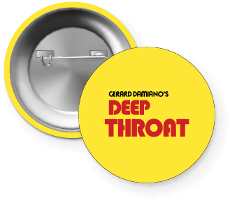 “Deep Throat” Original Logo 1” Pin-Back Button