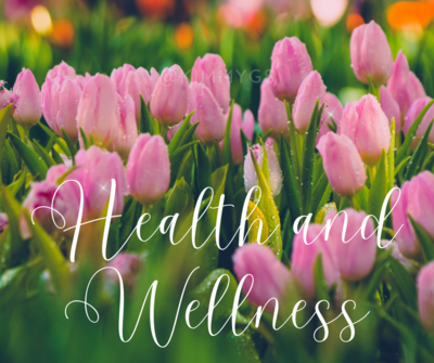 Health and Wellness