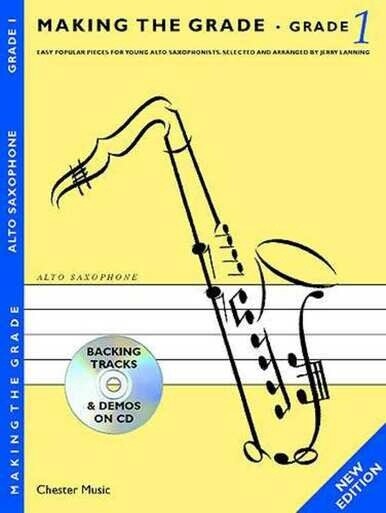 Making the Grade Alto Sax Grade 1