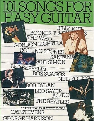 101 Songs for Easy Guitar Volume 4