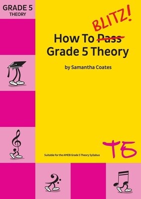How To Blitz Theory Grade 5 New Edition