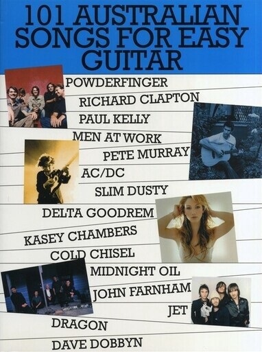 101 Australian Songs for Easy Guitar Volume 1