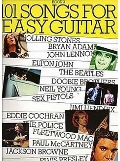 101 Songs for Easy Guitar Volume 3
