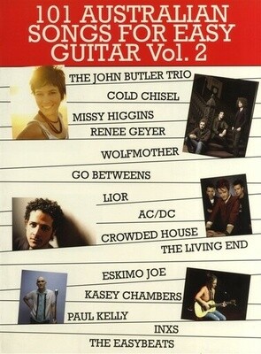 101 Australian Songs for Easy Guitar Volume 2