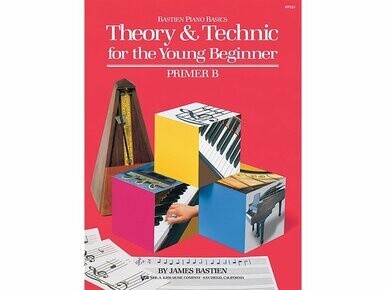 Bastien Theory &amp; Technic for the Young Beginner Primer B