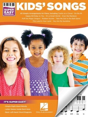 Kids&#39; Songs - Super Easy Songbook