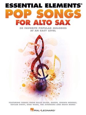 Essential Element Pop Songs For Alto Sax