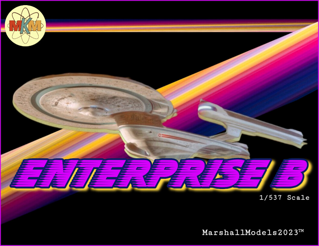 1/537 USS ENTERPRISE-B 1701
