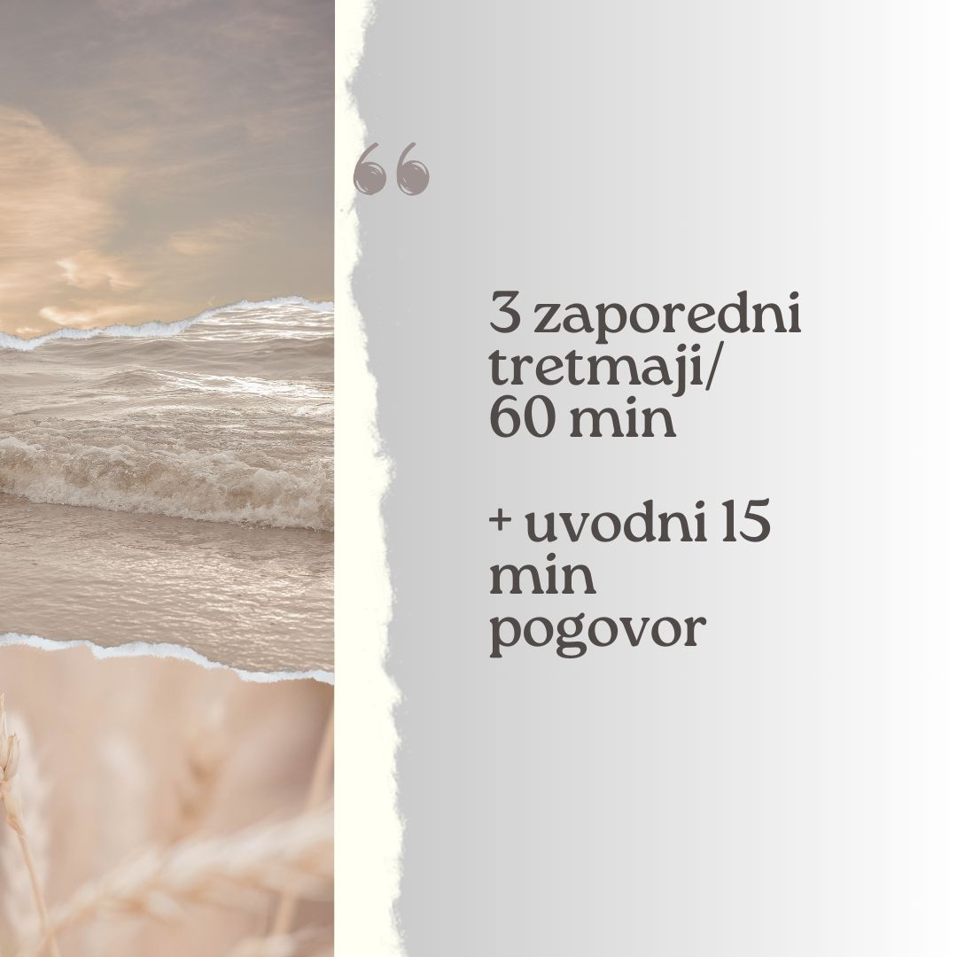 3 zaporedni tretmaji po 60 min