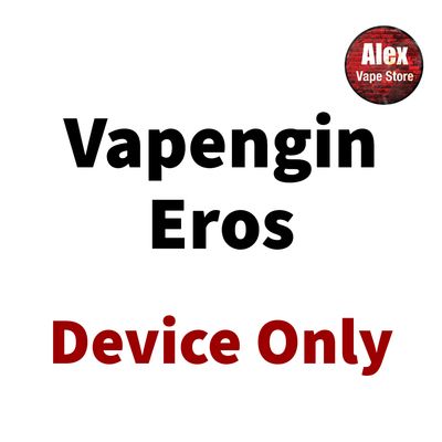 VAPENGIN EROS DEVICE