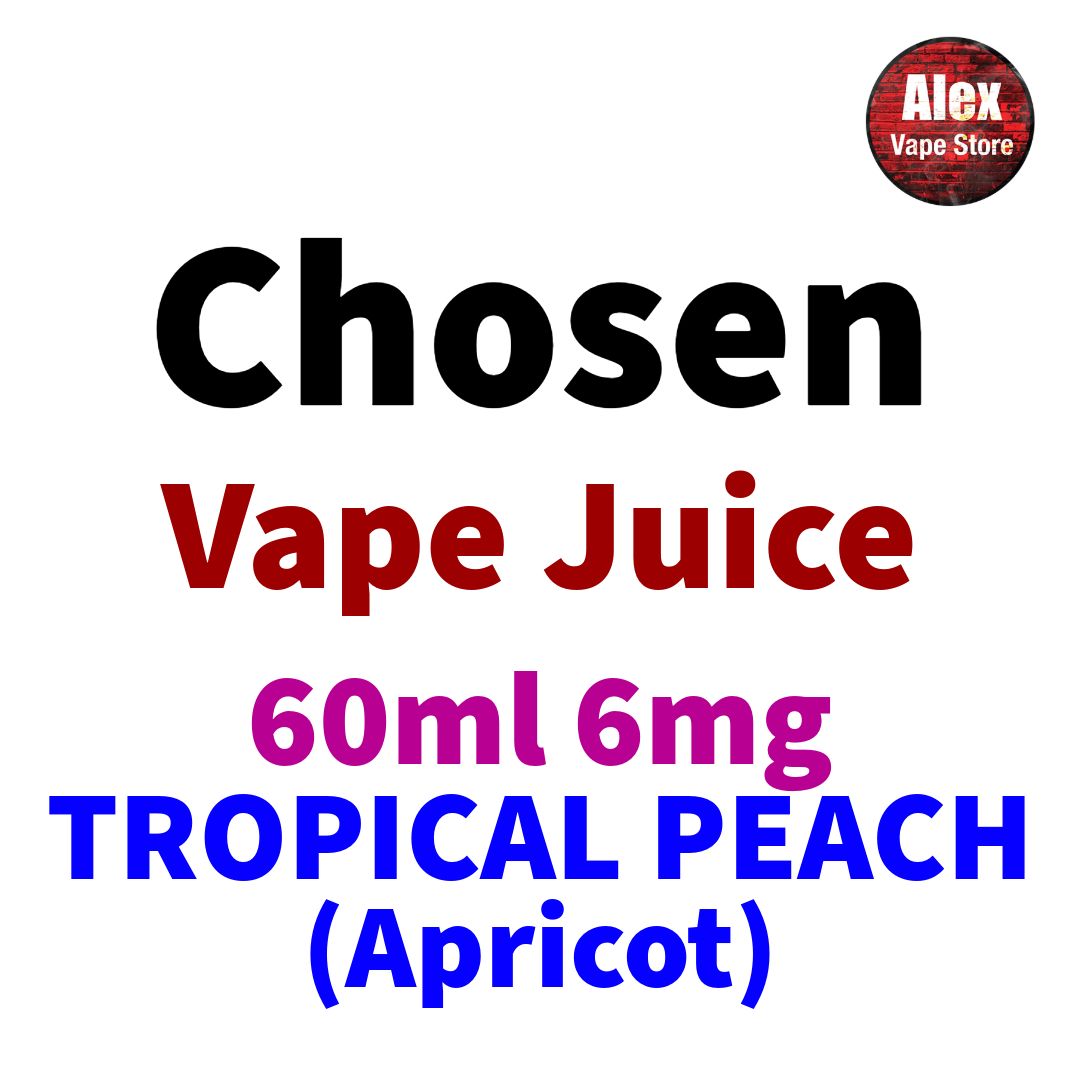 CHOSEN - TROPICAL PEACH (APRICOT) 60ML 6MG