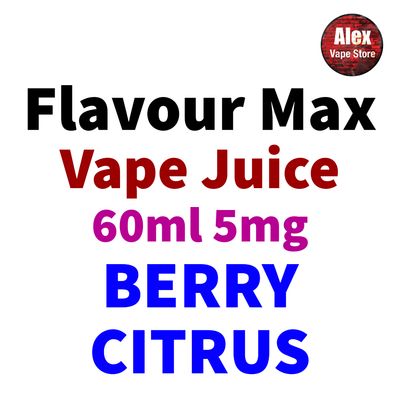 FLAVOUR MAX - 60ML 5MG BERRY CITRUS