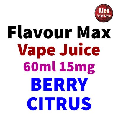 FLAVOUR MAX - 60ML 15MG BERRY CITRUS