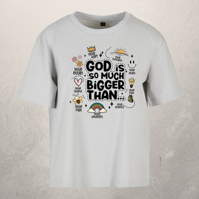 God is So Much Bigger