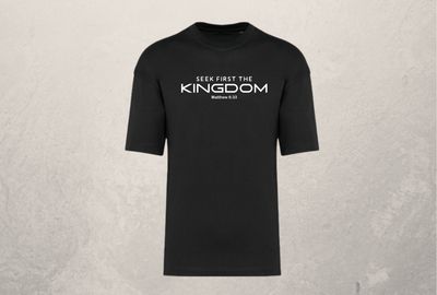 SEEK FIRST THE KINGDOM