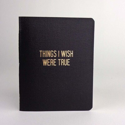Things I Wish Were True, blank book COLD778