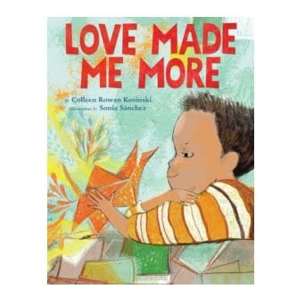 Love Made Me More, children's book KOSC019