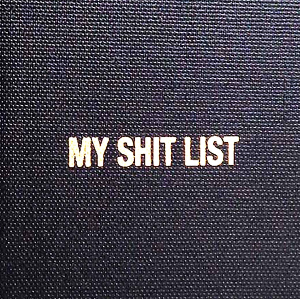 My Shit List, blank book COLD723