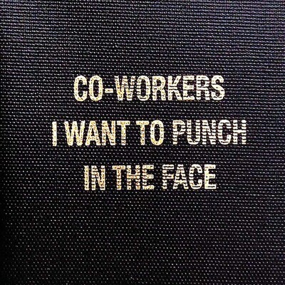 Coworkers....Punch, blank book COLD722