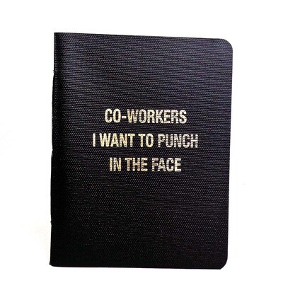 Coworkers....Punch, blank book COLD722