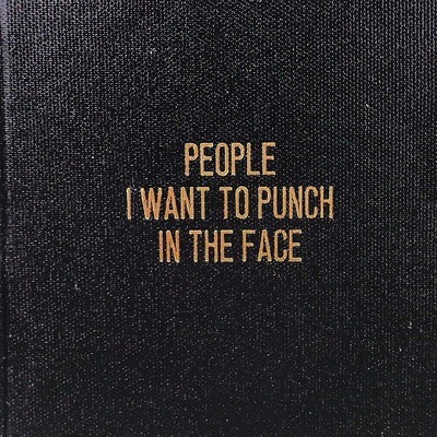 People I Want to Punch, hardbound lined book COLD854