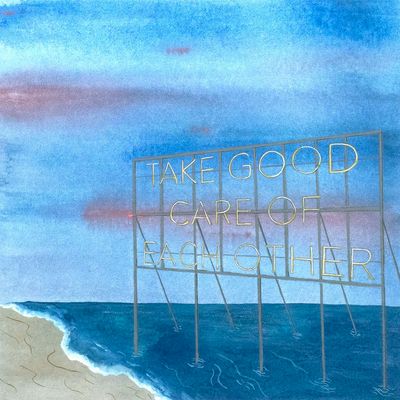 Take Good Care, print SUNH091