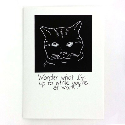 Wonder What I'm Up to While You're At Work? card CONG1069