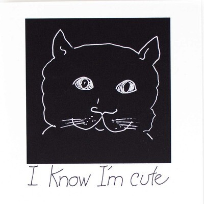 I Know I'm Cute, birthday card CONG1060
