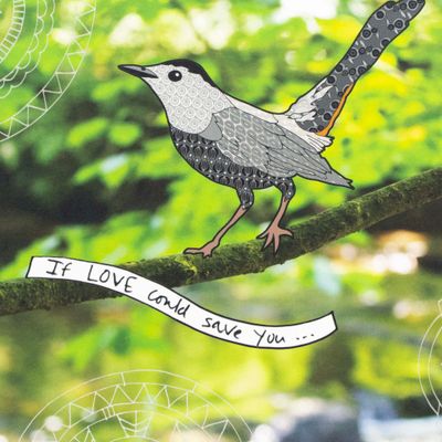 Messages of Love: Love Could Save You, print KELL047