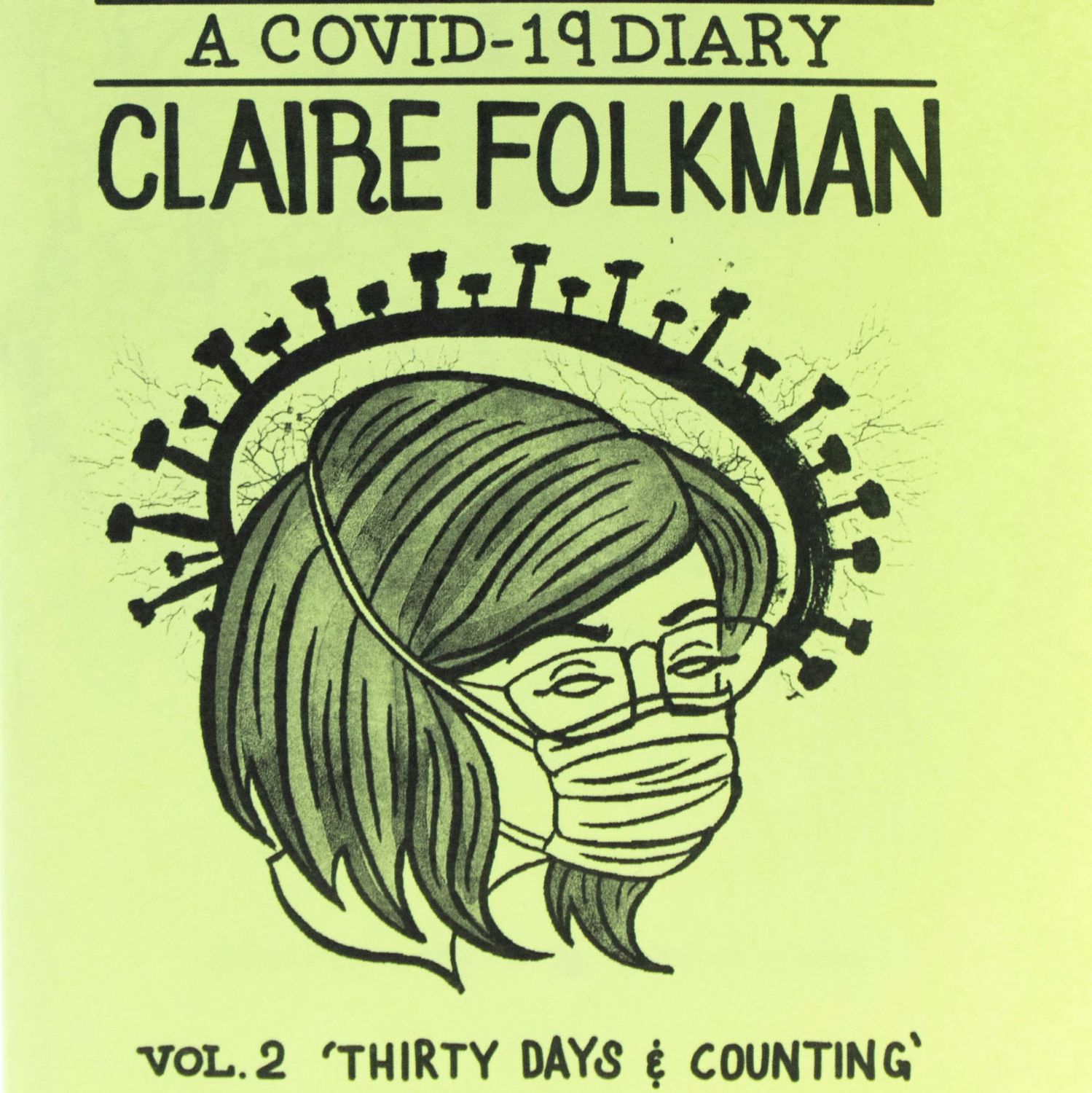 VIRUS: a Covid-19 Diary, Vol. 2, mini comic FOLC004