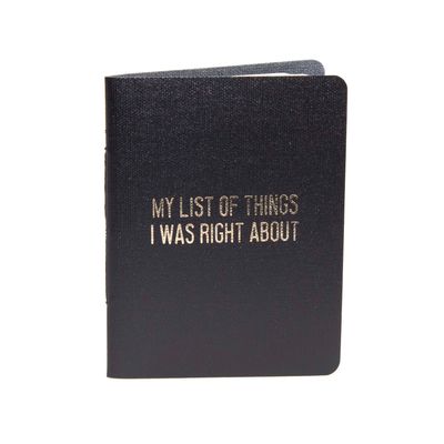 My Book of Things I Was Right About,  blank book COLD891