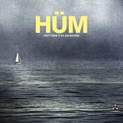 HÜM - Don’t take it so personally (CD)