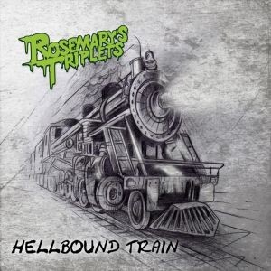 CD - Rosemary's Triplets - Hellbound Train