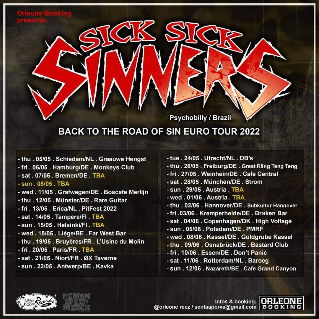 PRE-Sale : 07.05.2022 - Sick Sick Sinners + Support