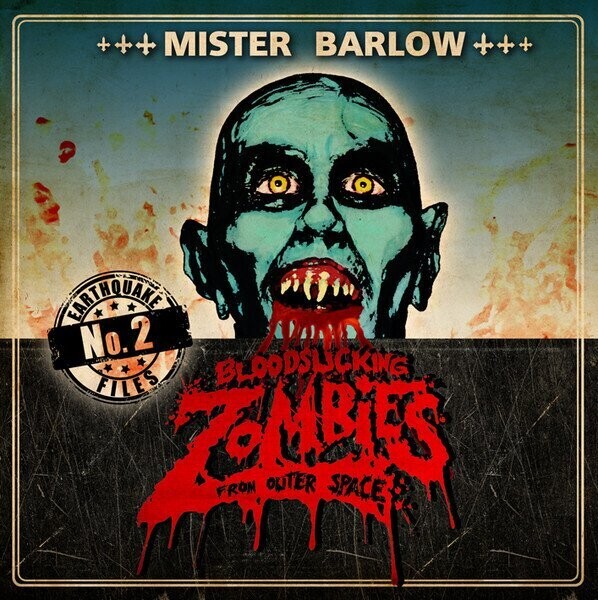 SINGLE - Bloodsucking Zombies From Outer Space – Mister Barlow - Earthquake Support (7" Single) - Limited RED