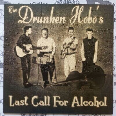 LP - Drunken Hobos – Last Call For Alcohol / 12" Vinyl black