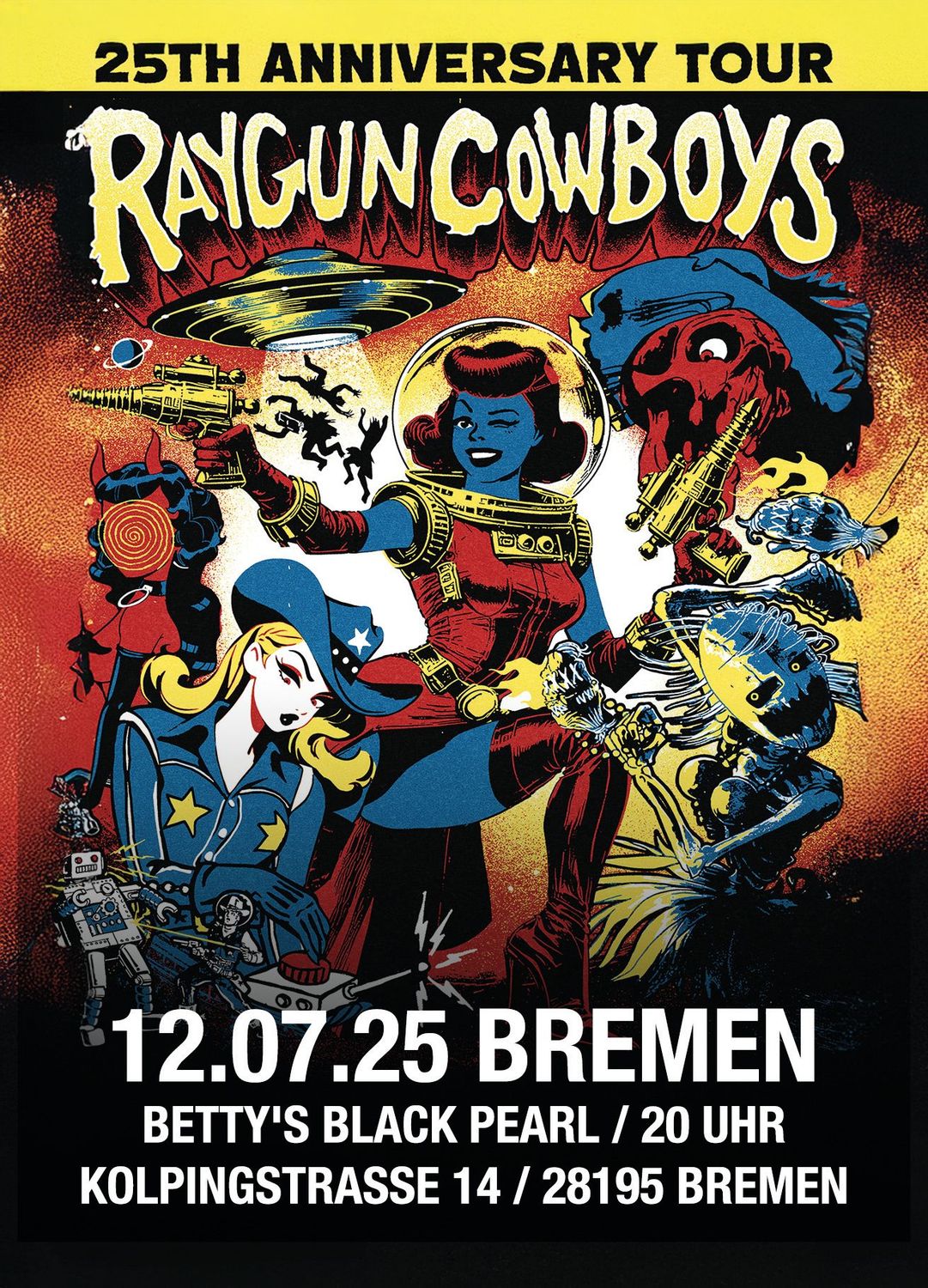 TICKET - Raygun Cowboys - Bremen 12.07.25 @ Bettys Black Pearl