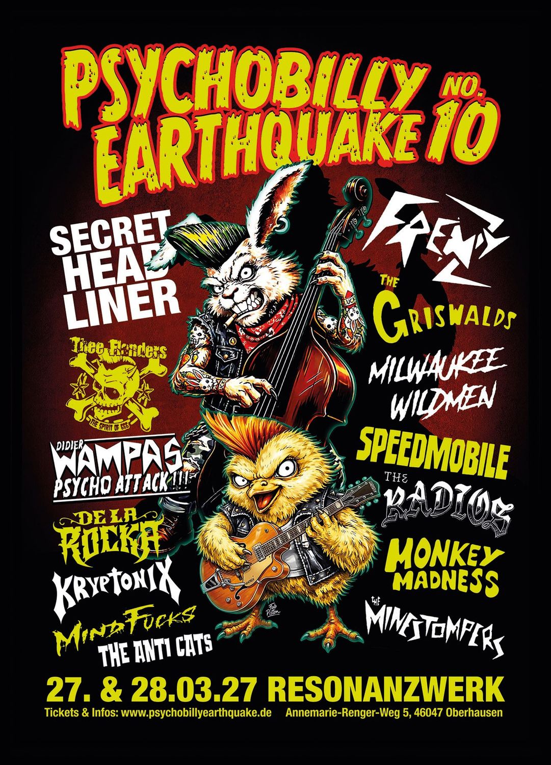 TICKET - Psychobilly Earthquake No. 10 / WEEKENDTICKET / 27. & 28.03.27 TICKET - Psychobilly Earthquake No. 10 / WEEKENDTICKET / 27. & 28.03.27