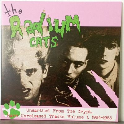 VINYL -  The Radium Cats – Unearthed From The Crypt. Rare Unreleased Tracks Volume 1. 1984 - 1988 - 12" Vinyl