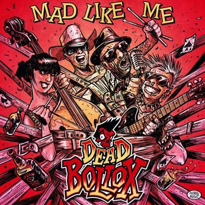 VINYL -  Dead Bollox – Mad Like Me - 12" Vinyl