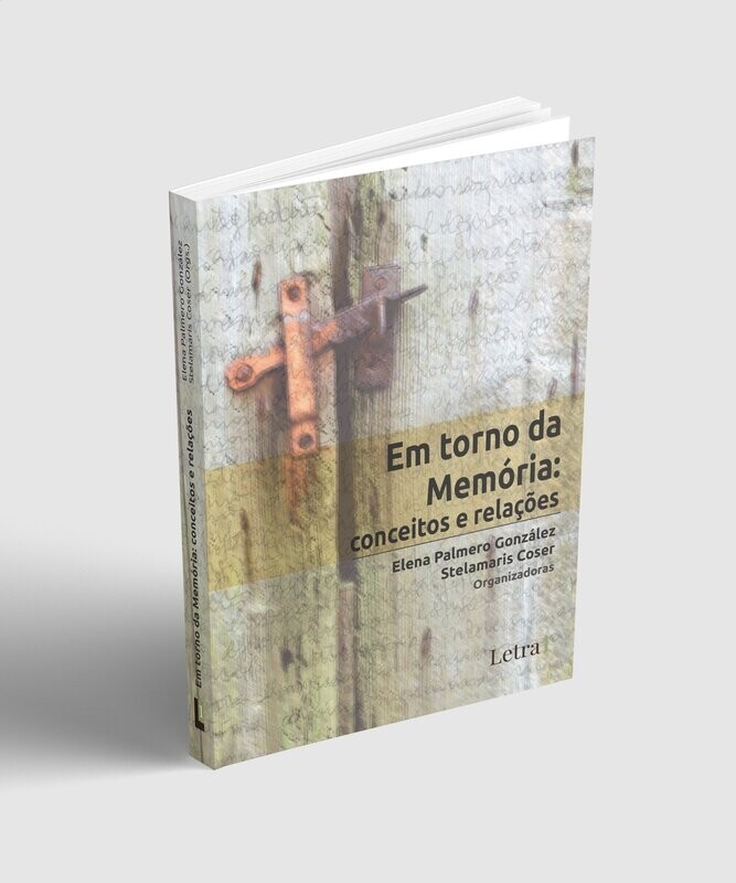 Em torno da memória: conceitos e relações